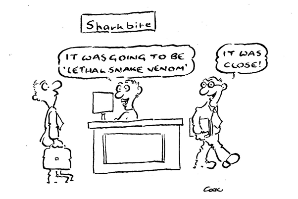 Cartoon commenting on the RWC reporting. Text on the cartoon reads product called 'SharkBite' With the service clerk saying' it was going to be 'lethal snake venom' then their assistant saying 'it was close' 