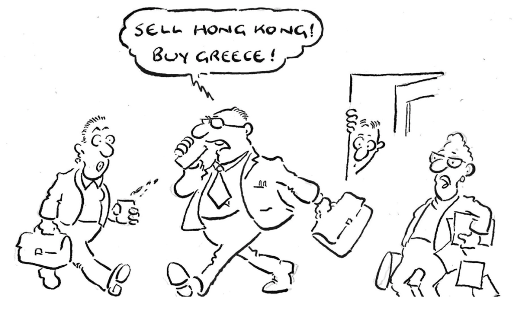 Cartoon with business people, one is on the phone with a speech bubble that says ' Sell Hong Kong! Buy Greece